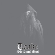 TAAKE-StridensHus