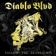 diablo-blvd-follow-the-deadlights