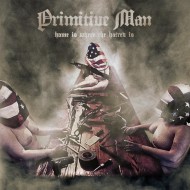 primitive-man-home-is-where-the-hatred-is